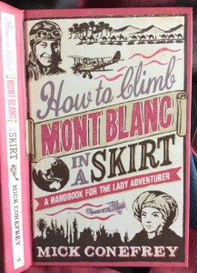 How to Climb Mont Blanc in a Skirt